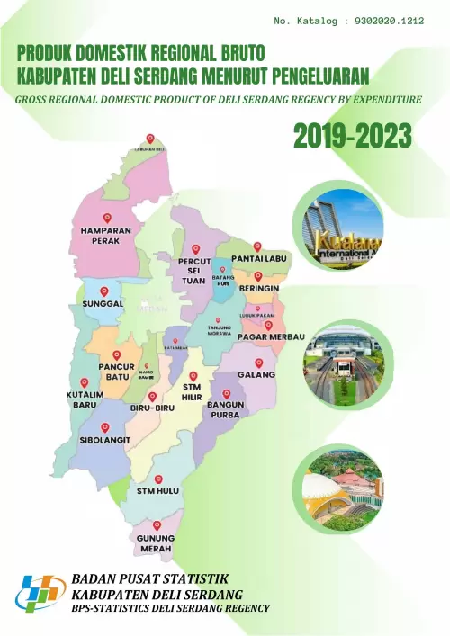 Produk Domestik Regional Bruto Kabupaten Deli Serdang Menurut Pengeluaran 2019-2023
